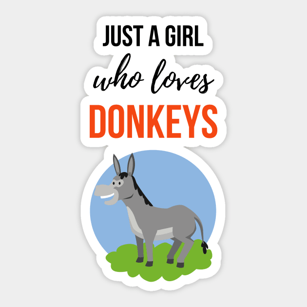 Just A Girl Who Loves Donkeys Sticker by PinkPandaPress